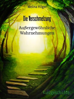 cover image of Die Verschmelzung